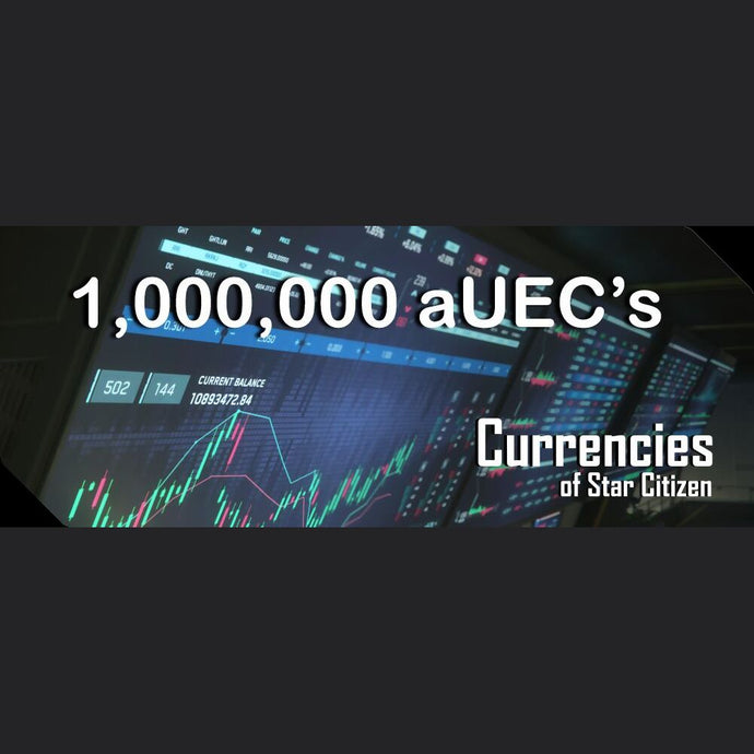1,000,000 aUEC's for 3.23.0+ LIVE (Alpha) - In-Game Currency