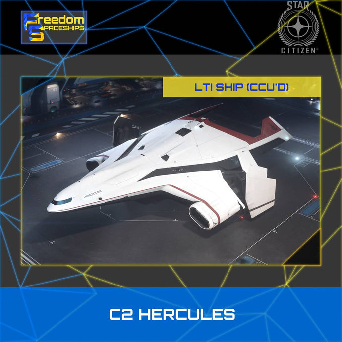 Crusader C2 Hercules - LTI - CCU'd