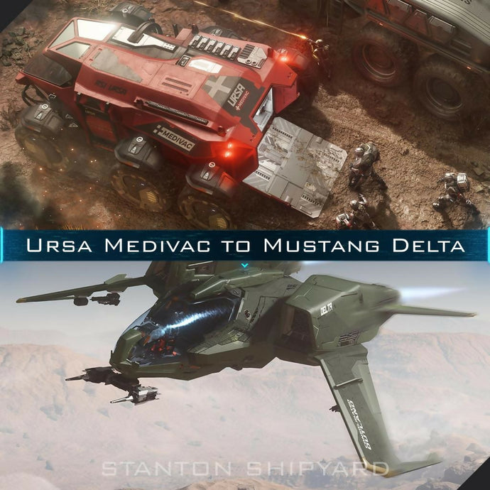 Upgrade - Ursa Medivac to Mustang Delta