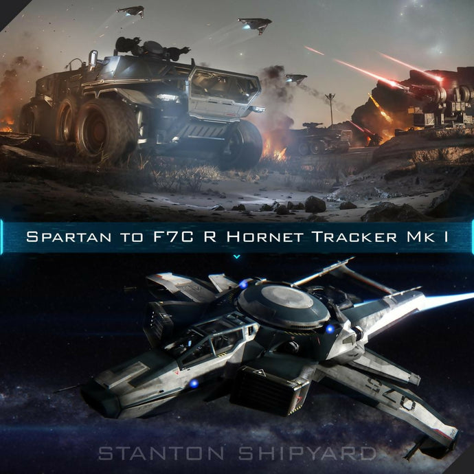 Upgrade - Spartan to F7C-R Hornet Tracker Mk I