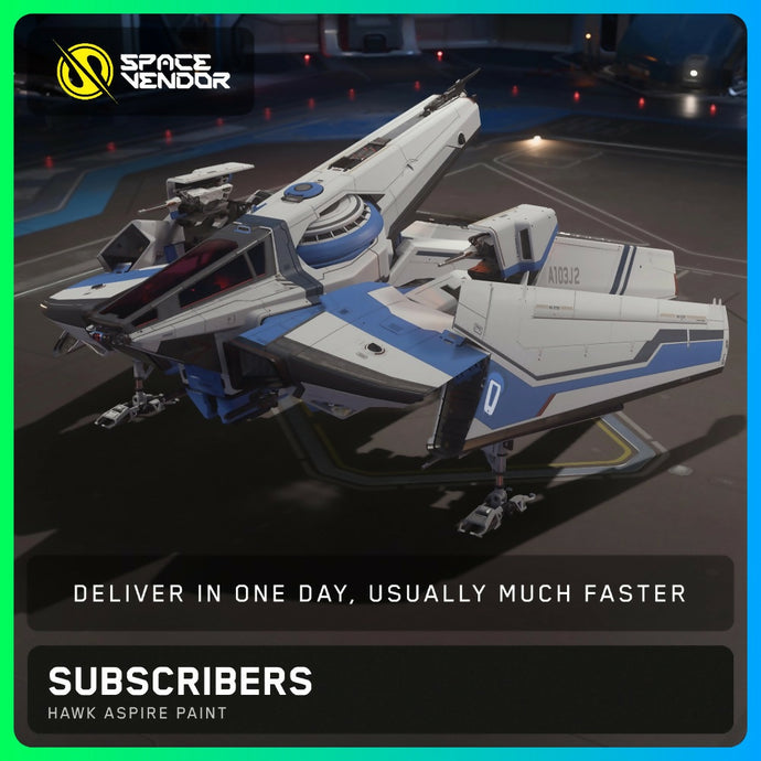 SUBSCRIBERS - Hawk Aspire Paint