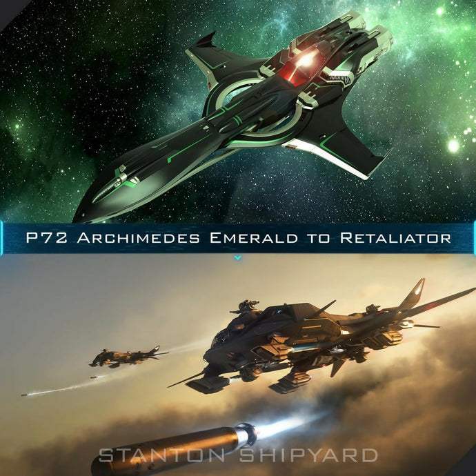 Upgrade - P-72 Archimedes Emerald to Retaliator