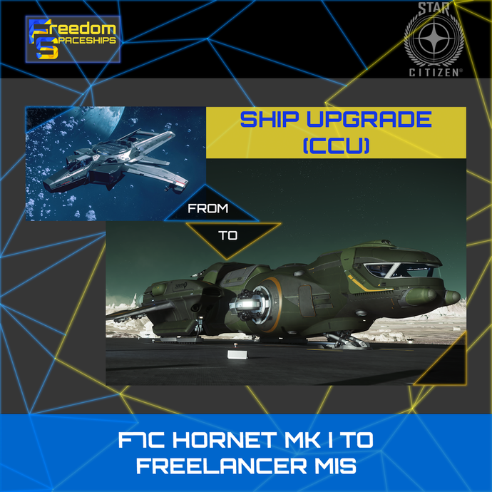 Upgrade - F7C Hornet MK I to Freelancer MIS