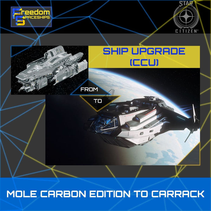Upgrade - Mole Carbon Edition to Carrack