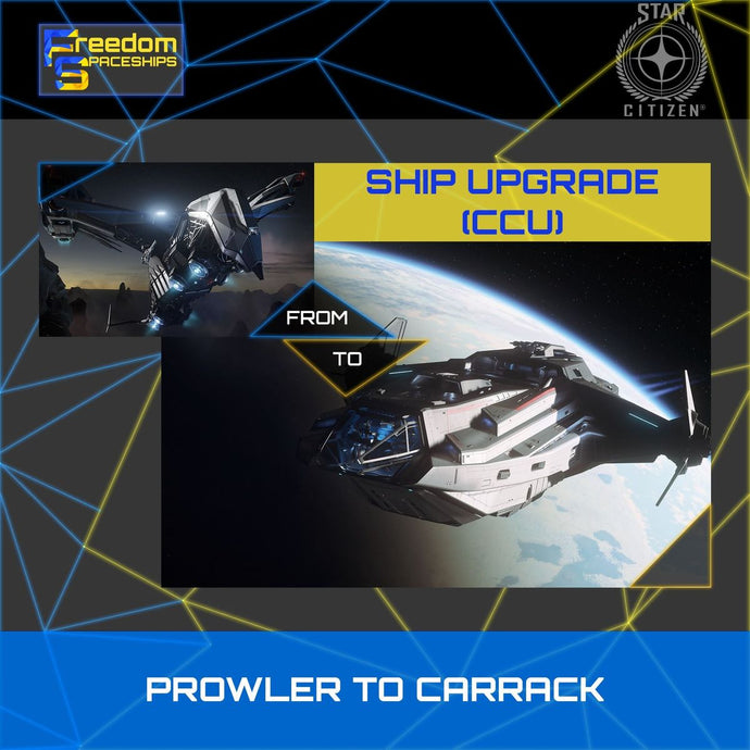 Upgrade - Prowler to Carrack