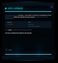 Load image into Gallery viewer, Upgrade - Reclaimer to Ironclad Warbond Edition 10y ins.