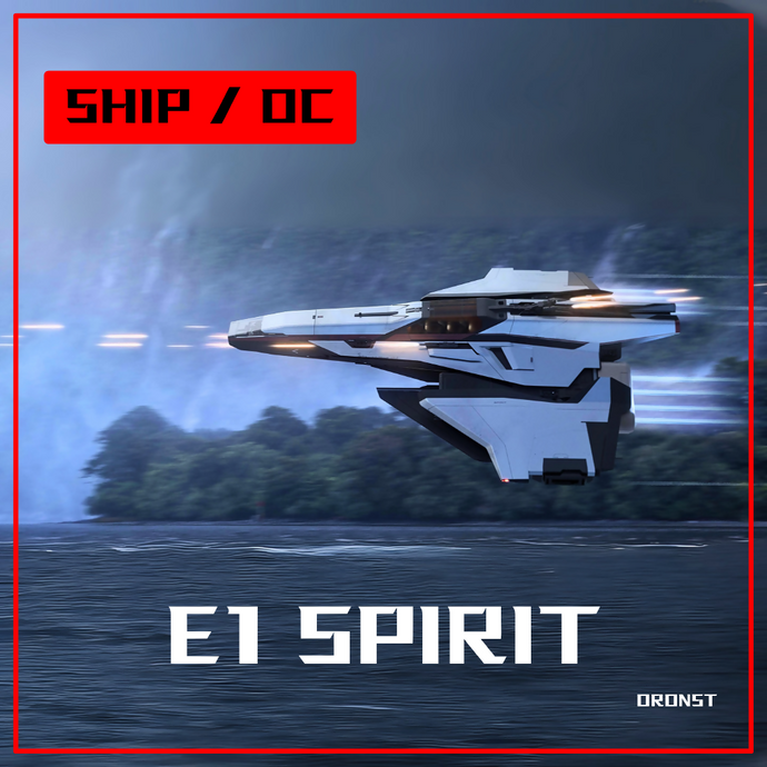 2E1 Spirit oc ship