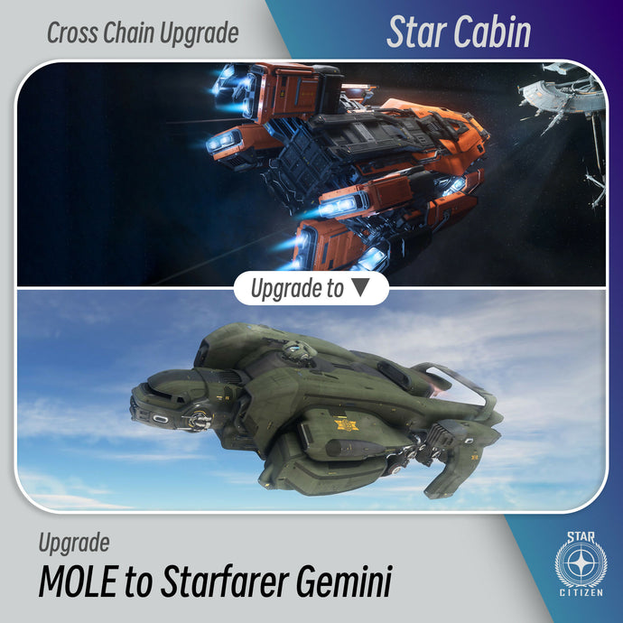 MOLE to Starfarer Gemini - Upgrade