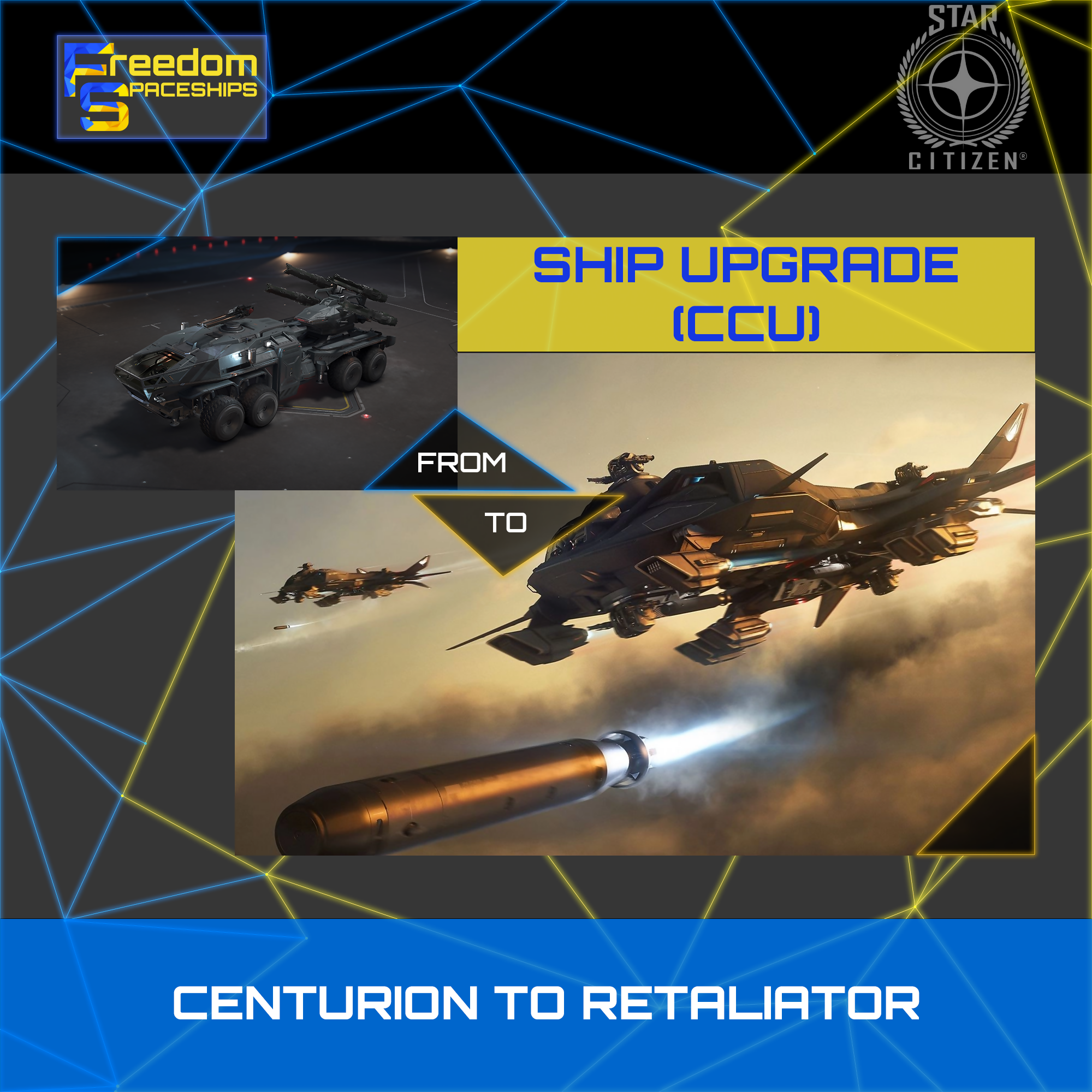 Upgrade - Centurion to Retaliator