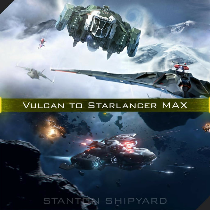 Vulcan-to-Starlancer-MAX-bonus
