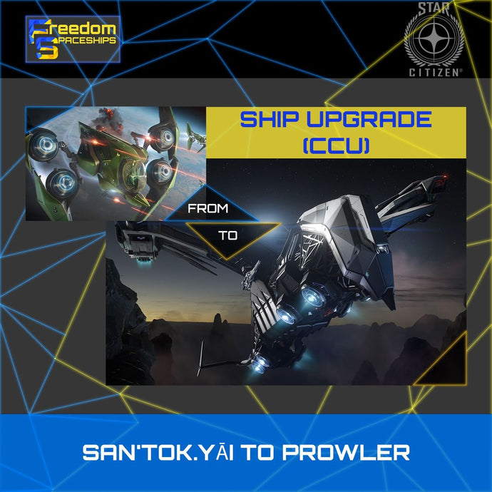 Upgrade - San'tok.yāi to Prowler
