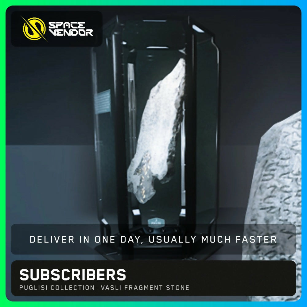 SUBSCRIBERS - Puglisi Collection: Vasli Fragment Stone