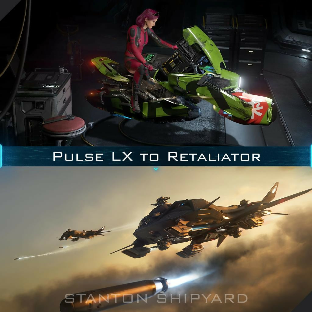 Upgrade - Pulse LX to Retaliator