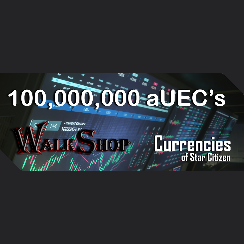 100,000,000 aUEC's for 3.23.1+ LIVE (Alpha UEC) - In-Game Currency