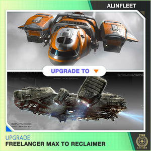 Upgrade - Freelancer Max to Reclaimer