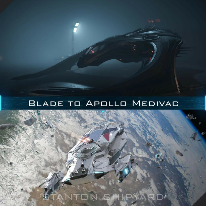 Upgrade - Blade to Apollo Medivac