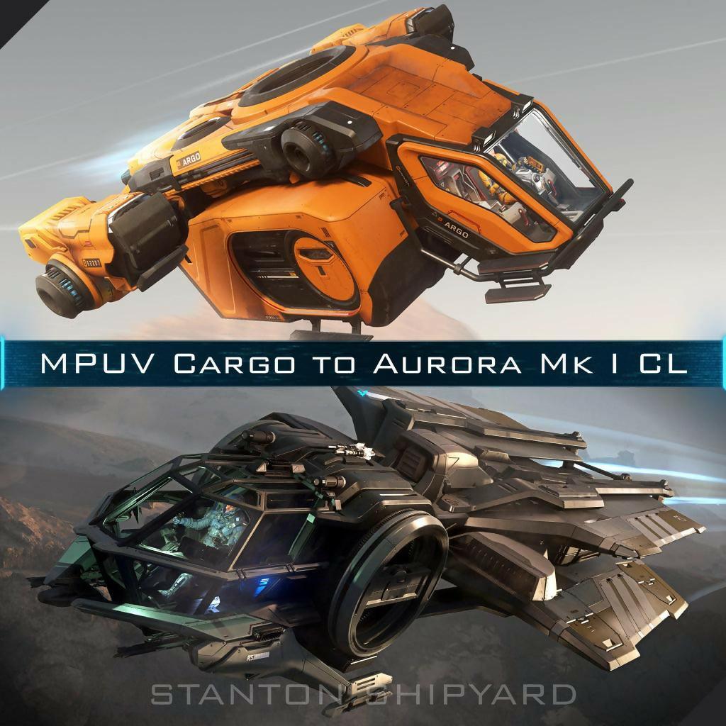 Upgrade - MPUV Cargo to Aurora Mk I CL | Space Foundry Marketplace.