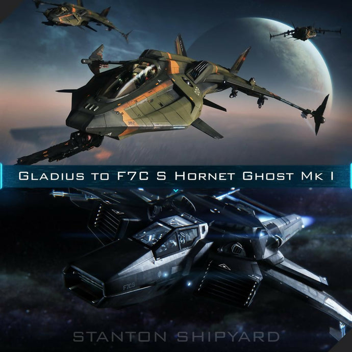 Upgrade - Gladius to F7C-S Hornet Ghost Mk I