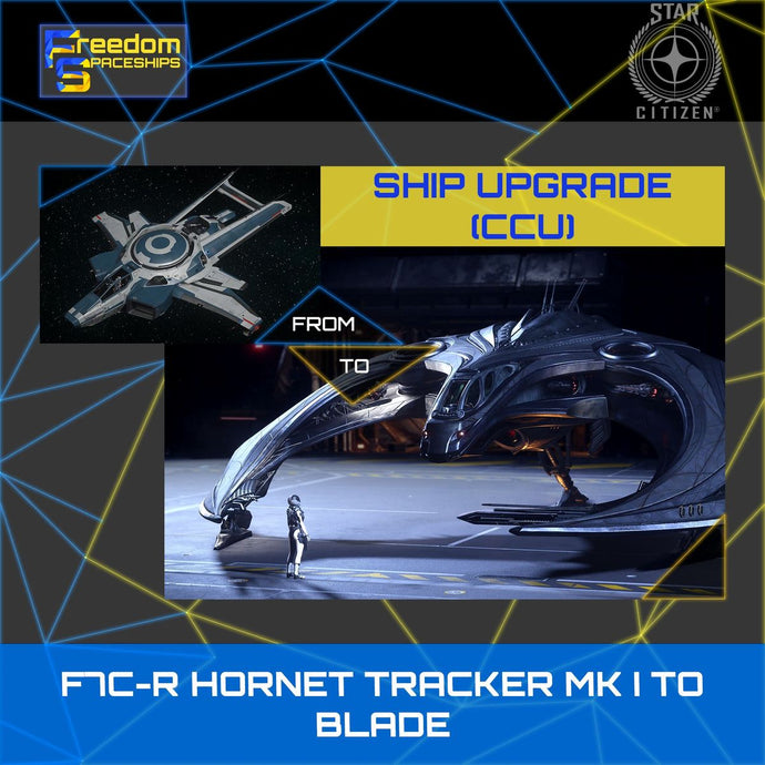 Upgrade - F7C-R Hornet Tracker MK I to Blade