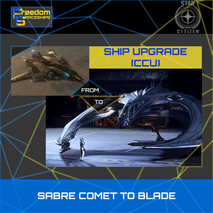 Upgrade - Sabre Comet to Blade