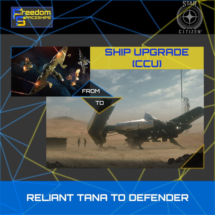 Upgrade - Reliant Tana to Defender