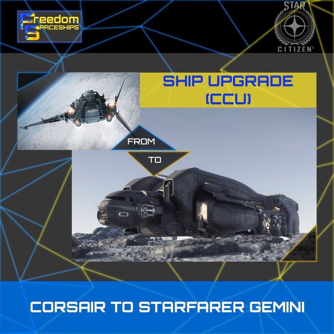 Upgrade - Corsair to Starfarer Gemini