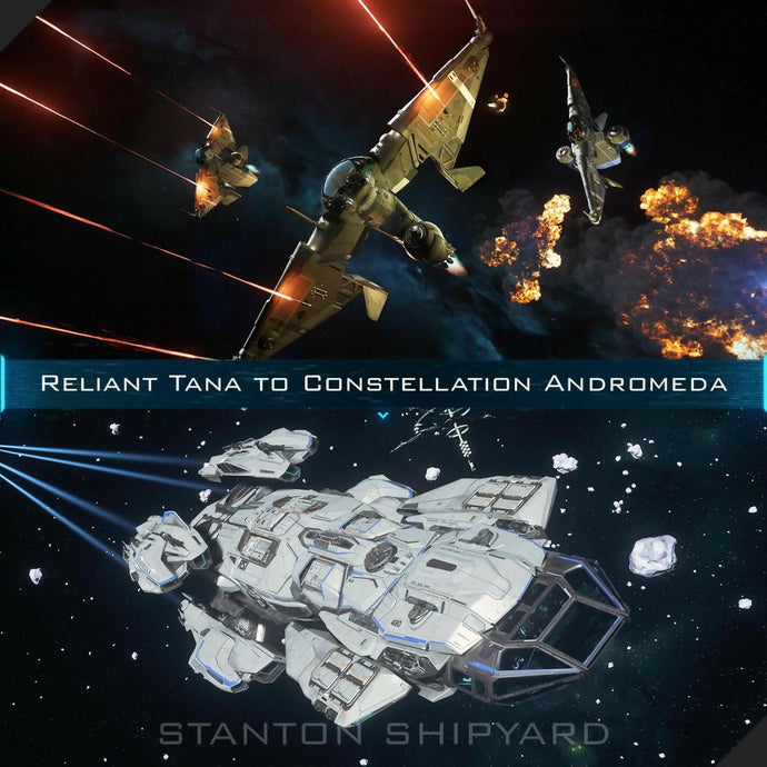 Reliant-Tana-to-Constellation-Andromeda