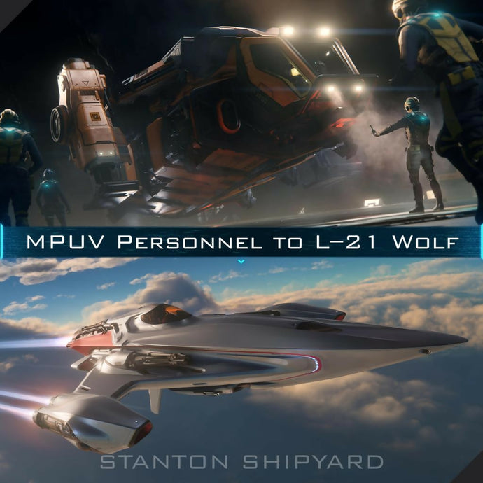 Upgrade - MPUV Personnel to L-21 Wolf