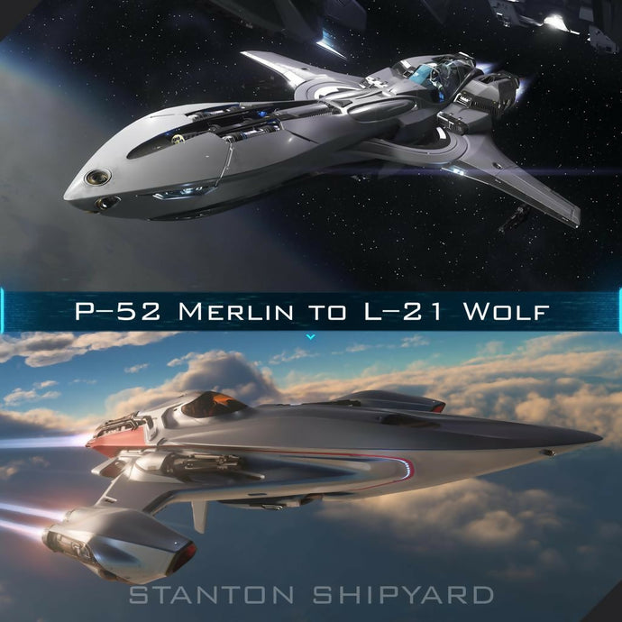 Upgrade - P-52 Merlin to L-21 Wolf