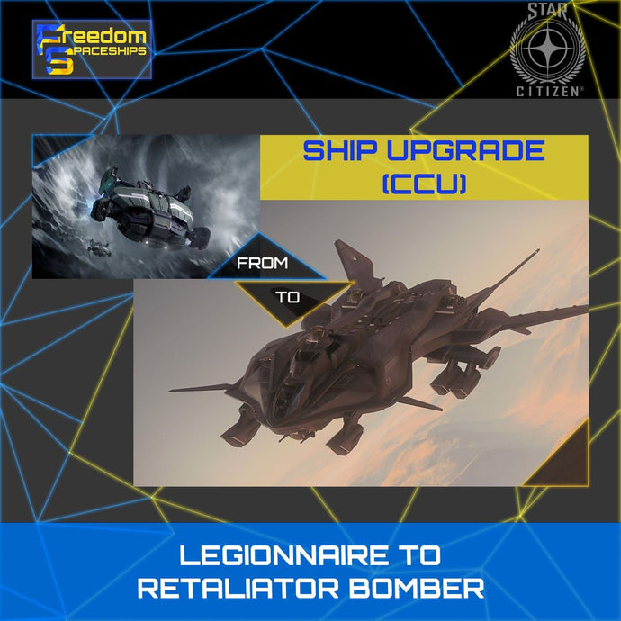 Upgrade - Legionnaire to Retaliator Bomber