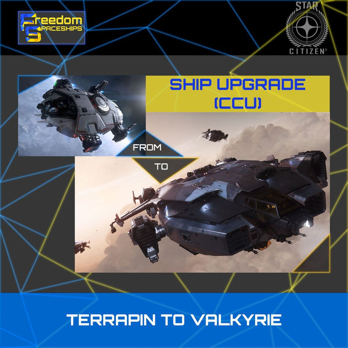Upgrade - Terrapin to Valkyrie