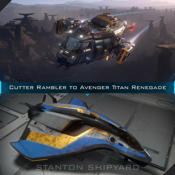 Upgrade - Cutter Rambler to Avenger Titan Renegade
