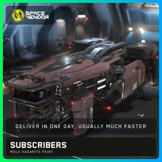 SUBSCRIBERS - MOLE Hadanite Paint