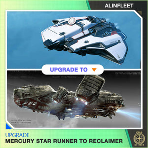 Upgrade - Mercury Star Runner to Reclaimer