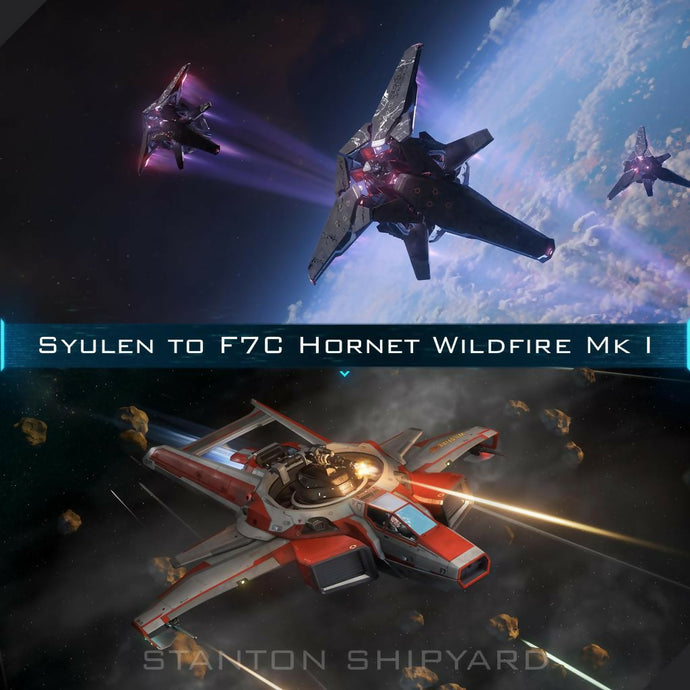 Upgrade - Syulen to F7C Hornet Wildfire Mk I