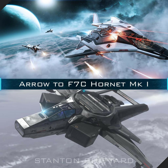 Upgrade - Arrow to F7C Hornet Mk I