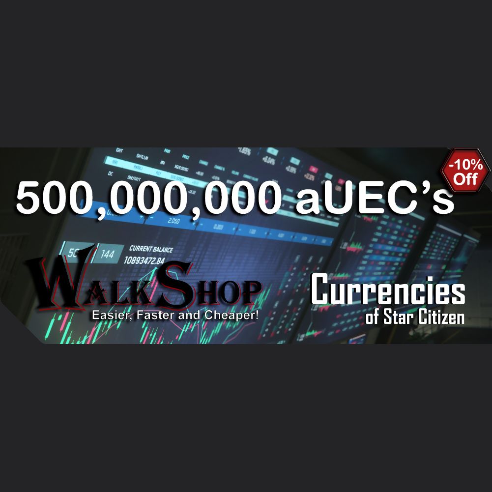 500,000,000 aUEC's for 4.3.1+ LIVE (Alpha UEC) - In-Game Currency