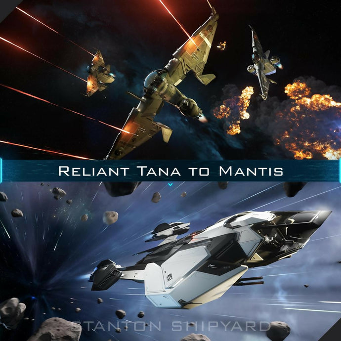 Reliant-Tana-to-Mantis
