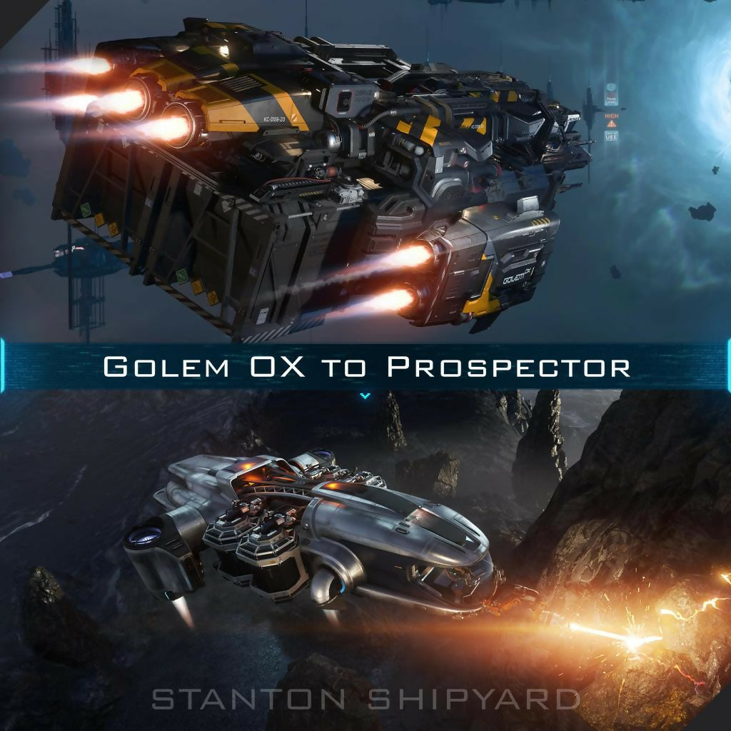 Upgrade - Golem OX to Prospector
