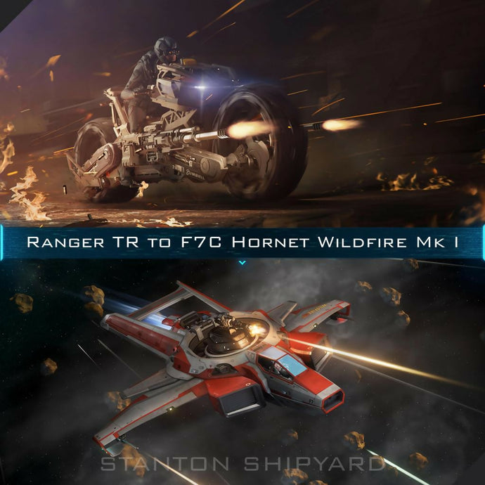 Upgrade - Ranger TR to F7C Hornet Wildfire Mk I