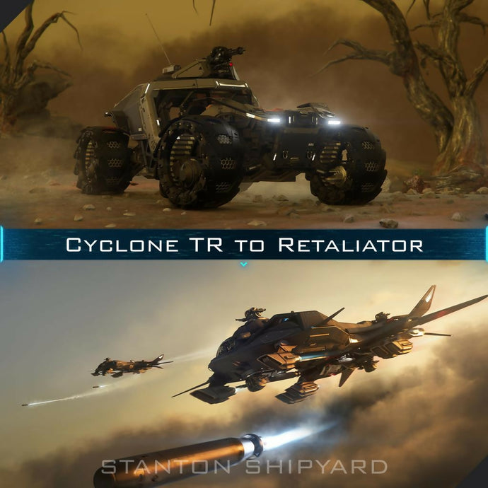 Upgrade - Cyclone TR to Retaliator