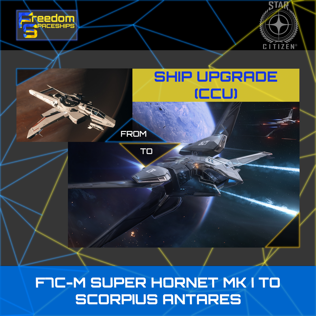 Space-Foundry.com: Upgrade - F7C-M Super Hornet MK I to Scorpius Antares