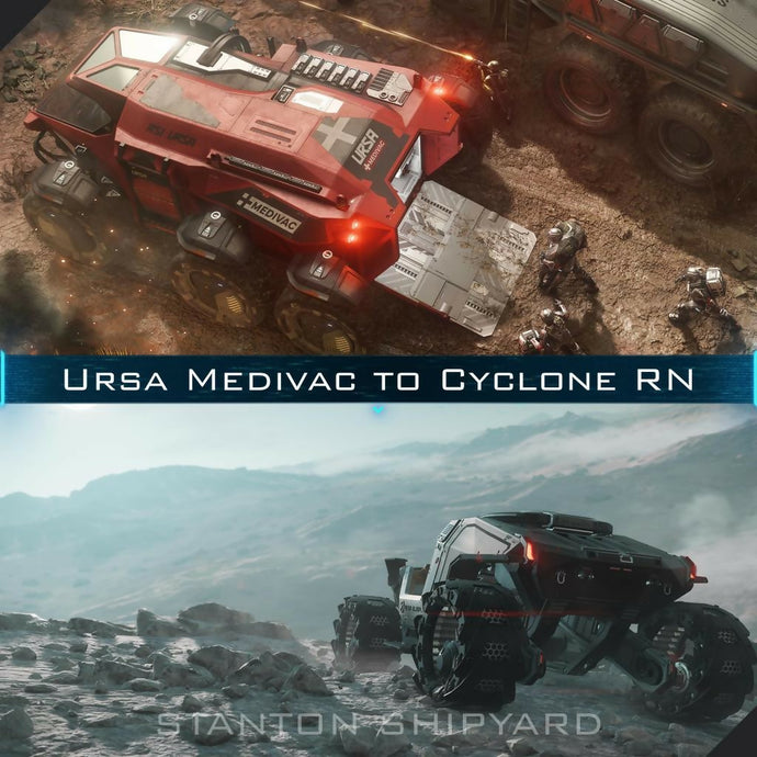 Upgrade - Ursa Medivac to Cyclone RN