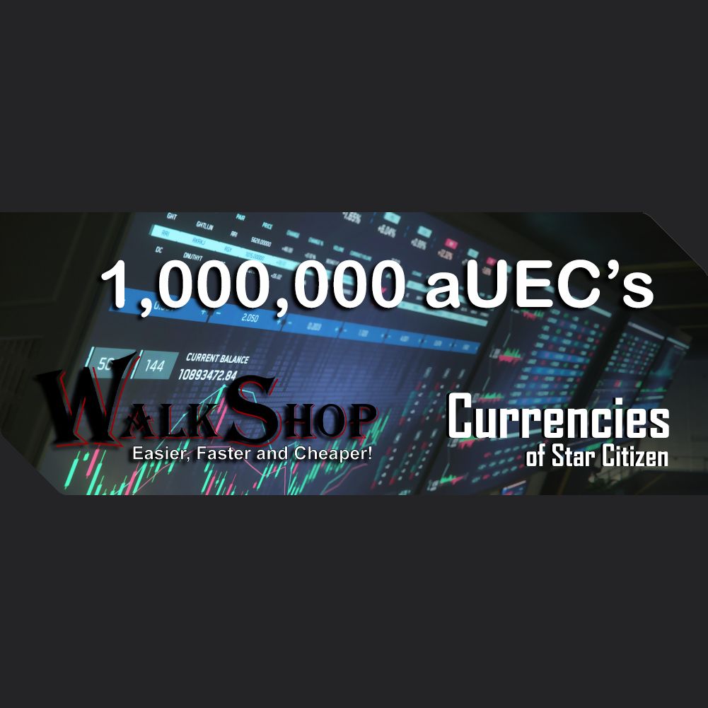 1,000,000 aUEC's for 4.3.2+ LIVE (Alpha UEC) - In-Game Currency