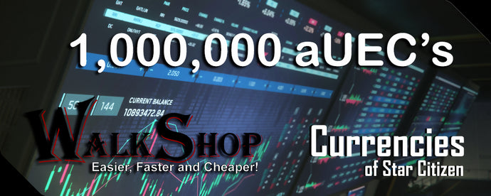 1,000,000 aUEC's for 4.3.2+ LIVE (Alpha UEC) - In-Game Currency