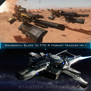Upgrade - Dragonfly Black to F7C-R Hornet Tracker Mk I