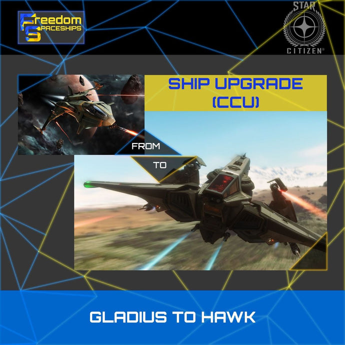 Upgrade - Gladius to Hawk