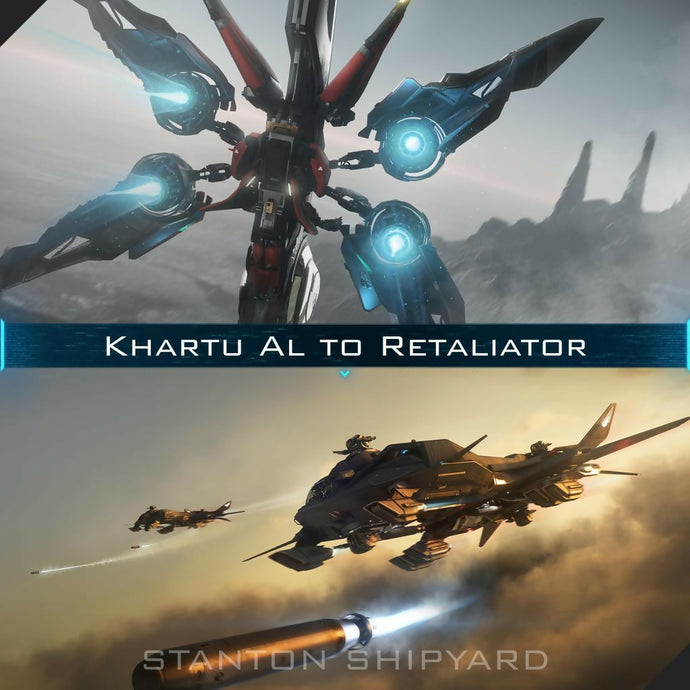 Upgrade - Khartu-Al to Retaliator
