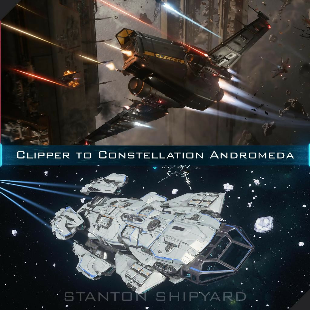 Upgrade - Clipper to Constellation Andromeda