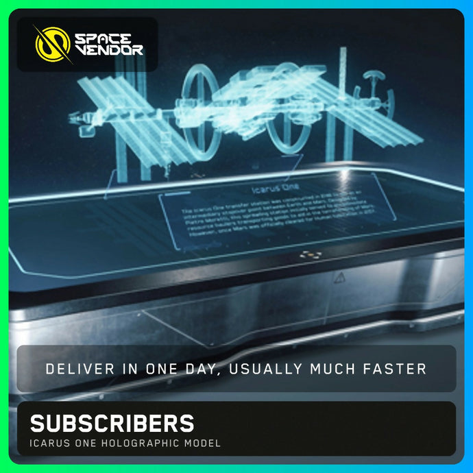 SUBSCRIBERS - Icarus One Holographic Model